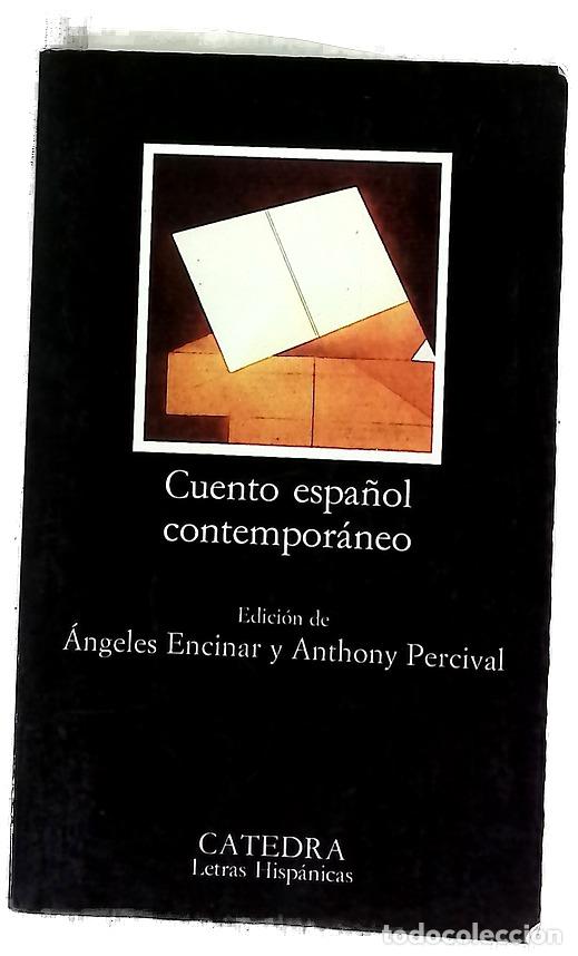 Livres: Cuento espa&ntilde;ol contempor&aacute;neo