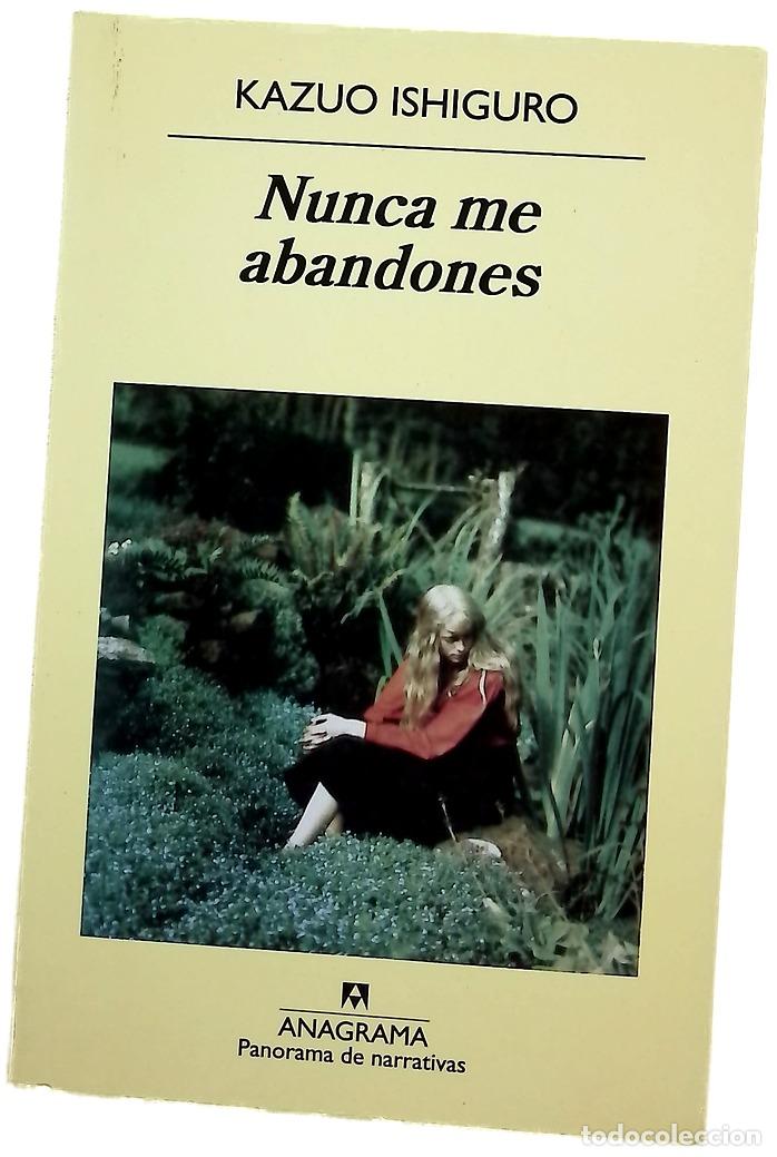 Libros: Nunca me abandones - Ishiguro, Kazuo