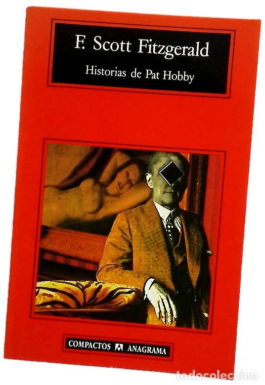 Libros: Historias de Pat Hobby - F. Scott Fitzgerald