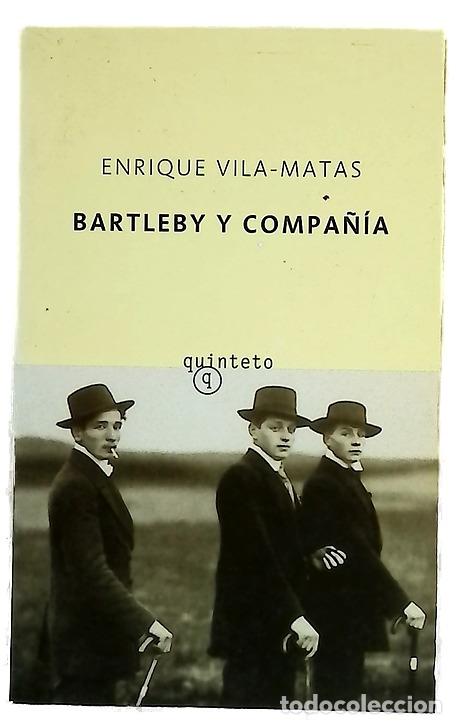Libros: Bartleby y compa&ntilde;&iacute;a - Vila-Matas, Enrique