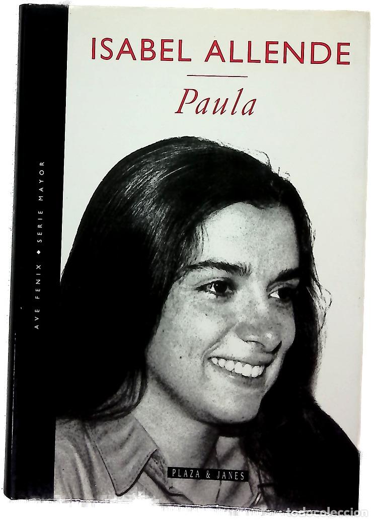 Libros: Paula - Isabel Allende - Plaza & Janes Editores, S.A.