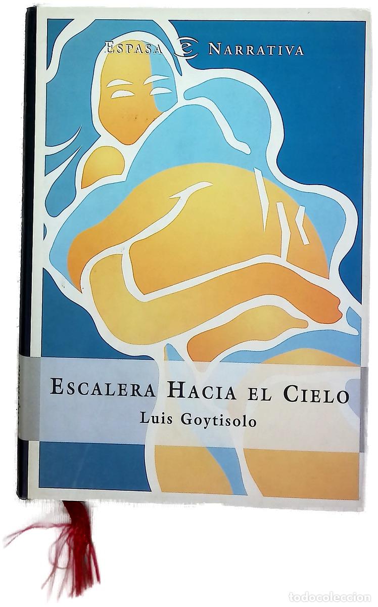 Libros: Escalera hacia el cielo - Goytisolo, Luis