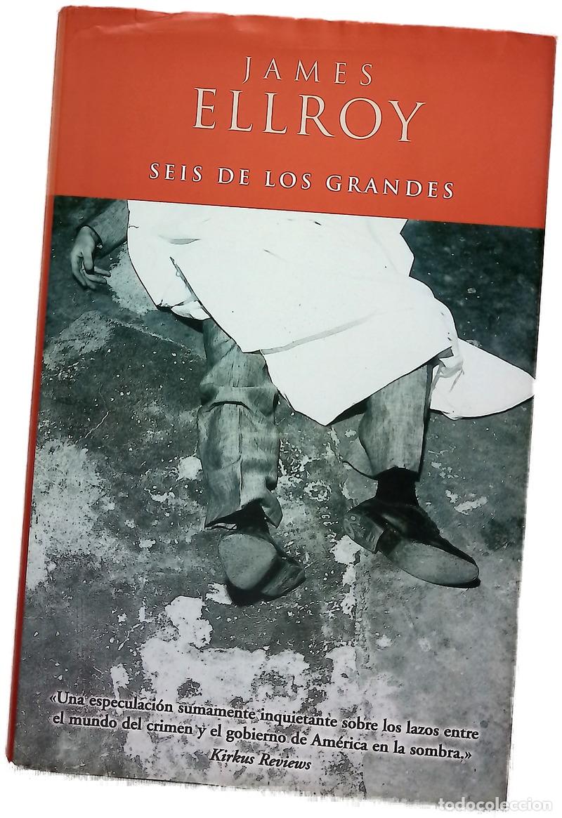Libros: Seis de los grandes - Ellroy, James
