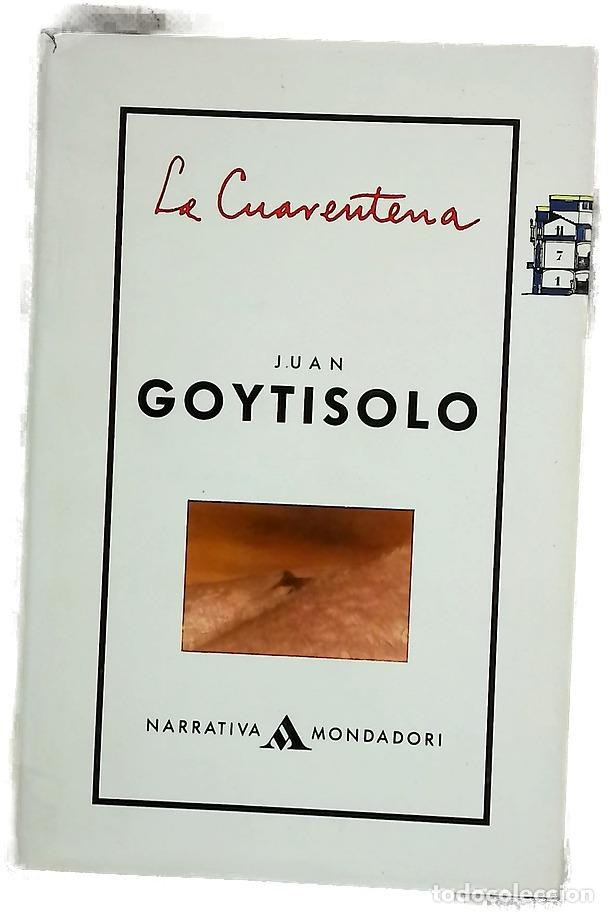 Libros: La cuarentena - Goytisolo, Juan