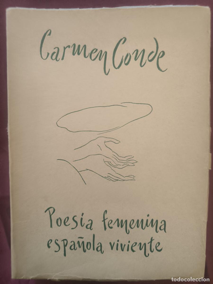 B&uuml;cher: Poes&iacute;a femenina espa&ntilde;ola viviente: antolog&iacute;a - Carmen Conde