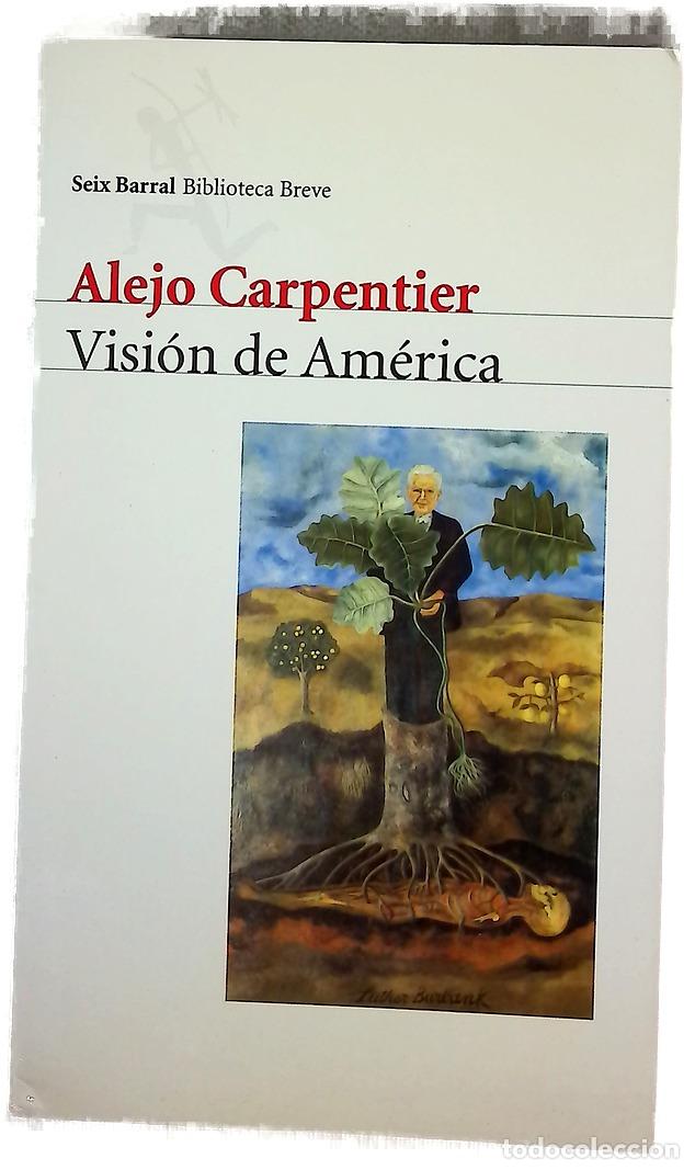 B&uuml;cher: Visi&oacute;n de Am&eacute;rica - Carpentier, Alejo
