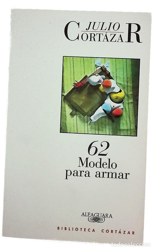 B&uuml;cher: 62, modelo para armar - Cort&aacute;zar, Julio