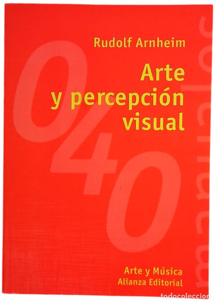 Libros: Arte y percepci&oacute;n visual : psicolog&iacute;a del ojo creador