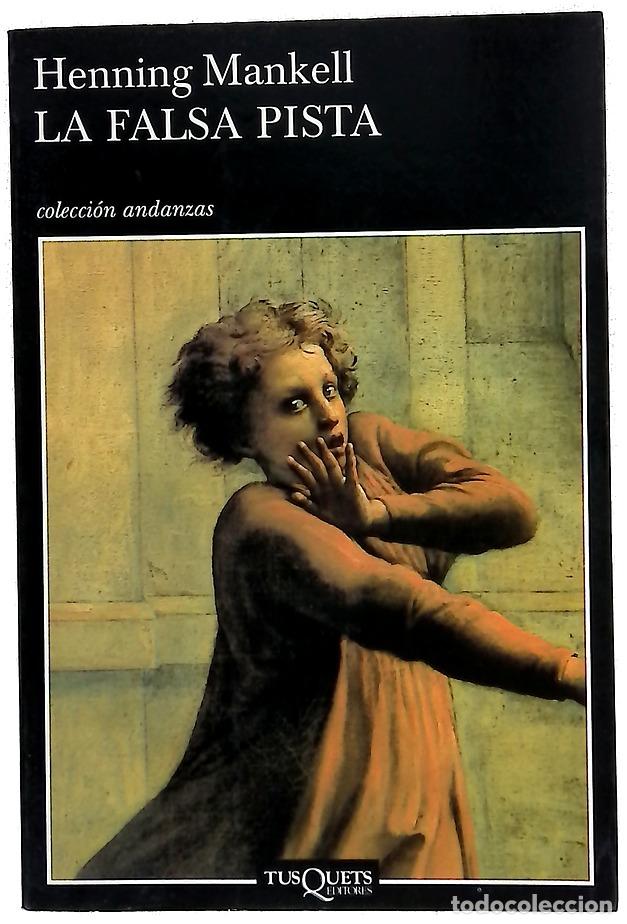 Libros: La falsa pista - Mankell, Henning