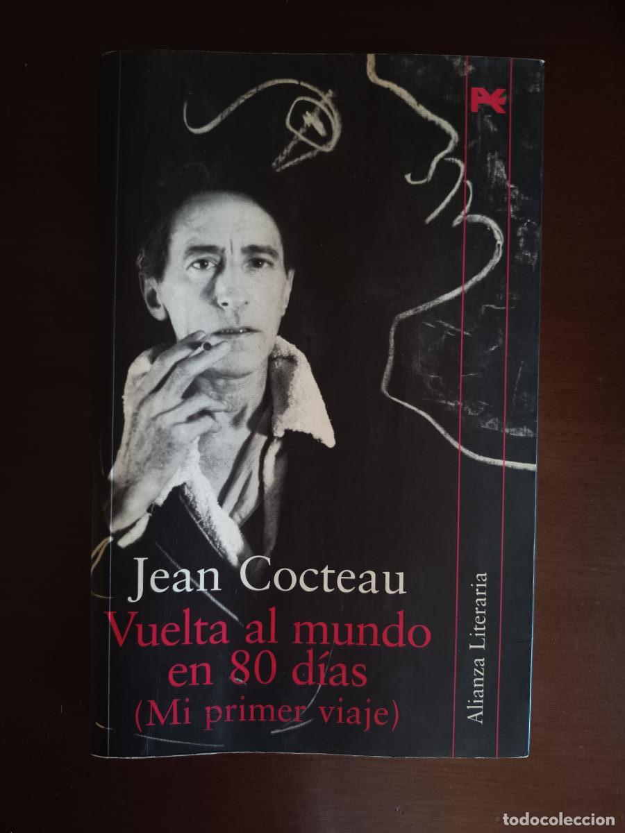 Libri di seconda mano: Vuelta al mundo en 80 d&iacute;as (mi primer viaje) - Jean Cocteau