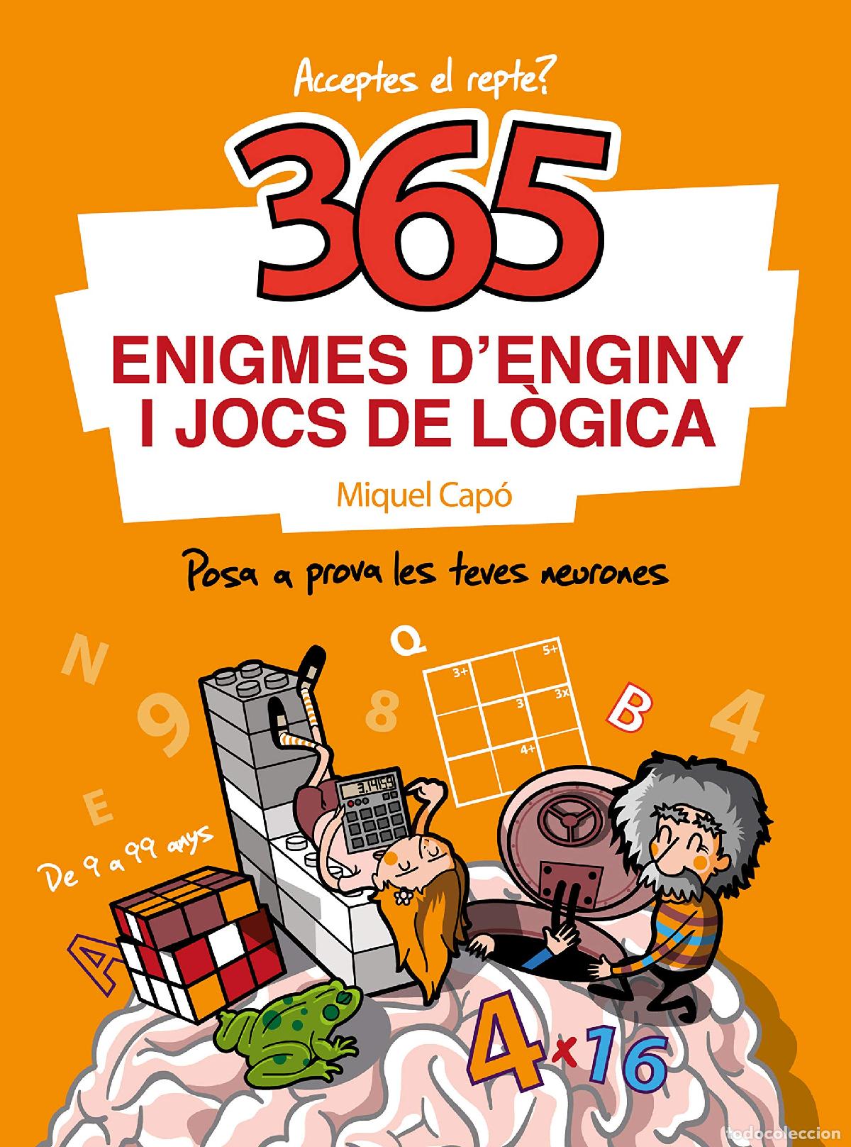 Libros: 365 enigmes d'enginy i jocs de l&ograve;gica: Enigmes i endevinalles per a nens i nenes
