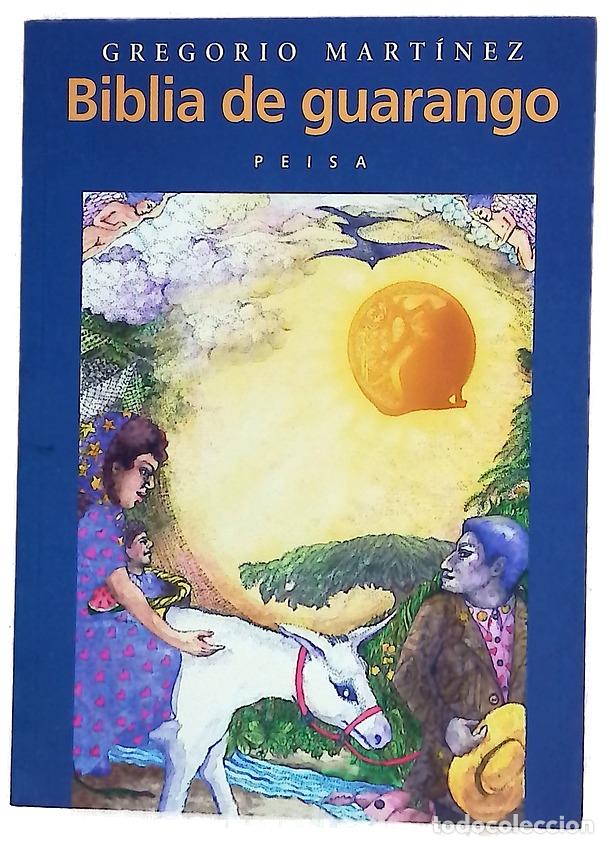 Libros: Biblia de guarango - Gregorio Mart&iacute;nez - Foto 1