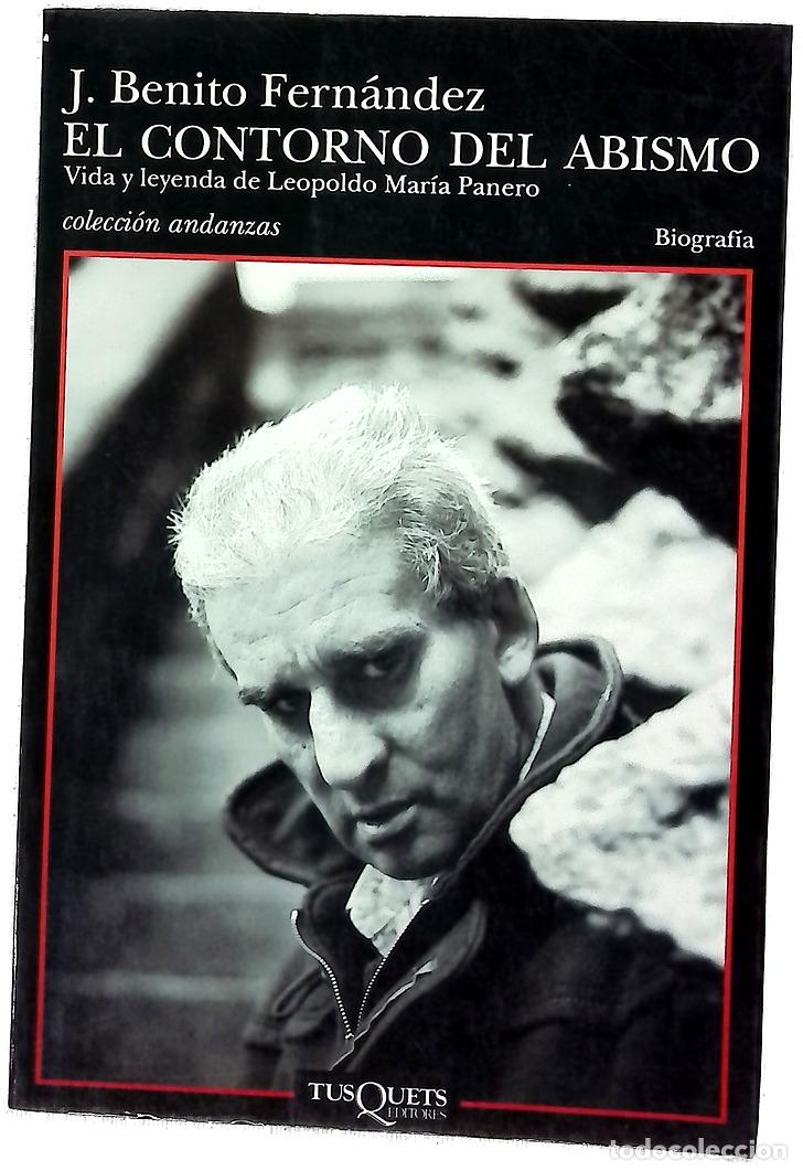 Libros: El contorno del abismo vida y leyenda de Leopoldo Mar&iacute;a Panero