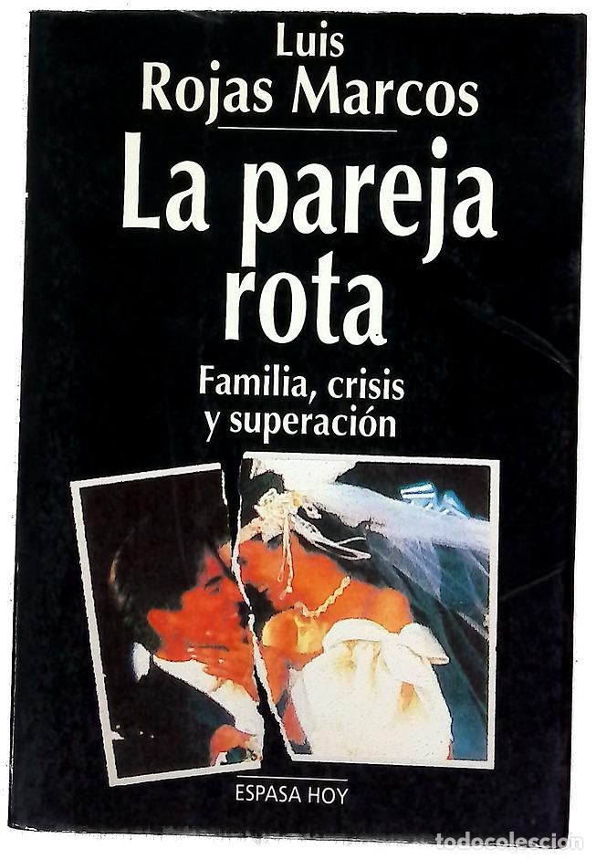 Libros: La pareja rota familia, crisis y superaci&oacute;n
