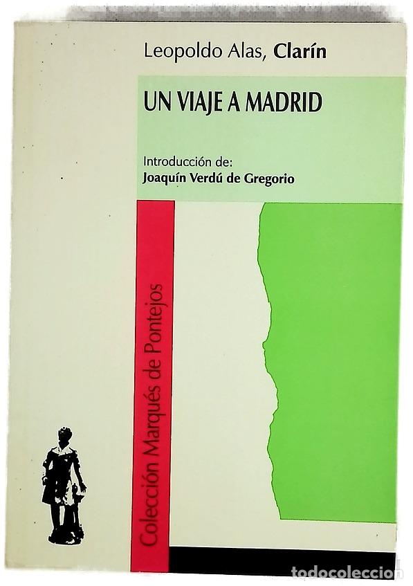 B&uuml;cher: Un viaje a Madrid - Alas, Leopoldo; Verd&uacute; de Gregorio, Joaqu&iacute;n