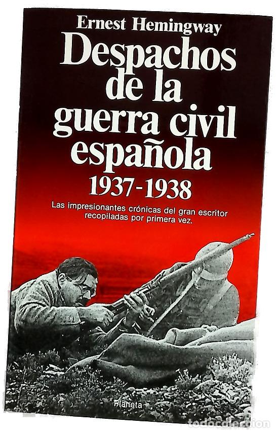 Libros: Despachos de la guerra civil espa&ntilde;ola, 1937-1938