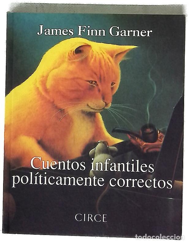 Libros: Cuentos infantiles pol&iacute;ticamente correctos