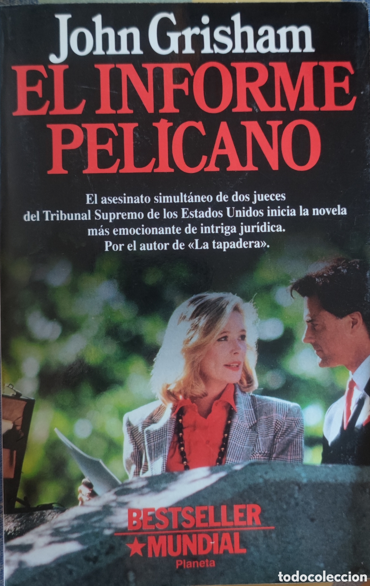 Libros: John Grisham. El informe pel&iacute;cano