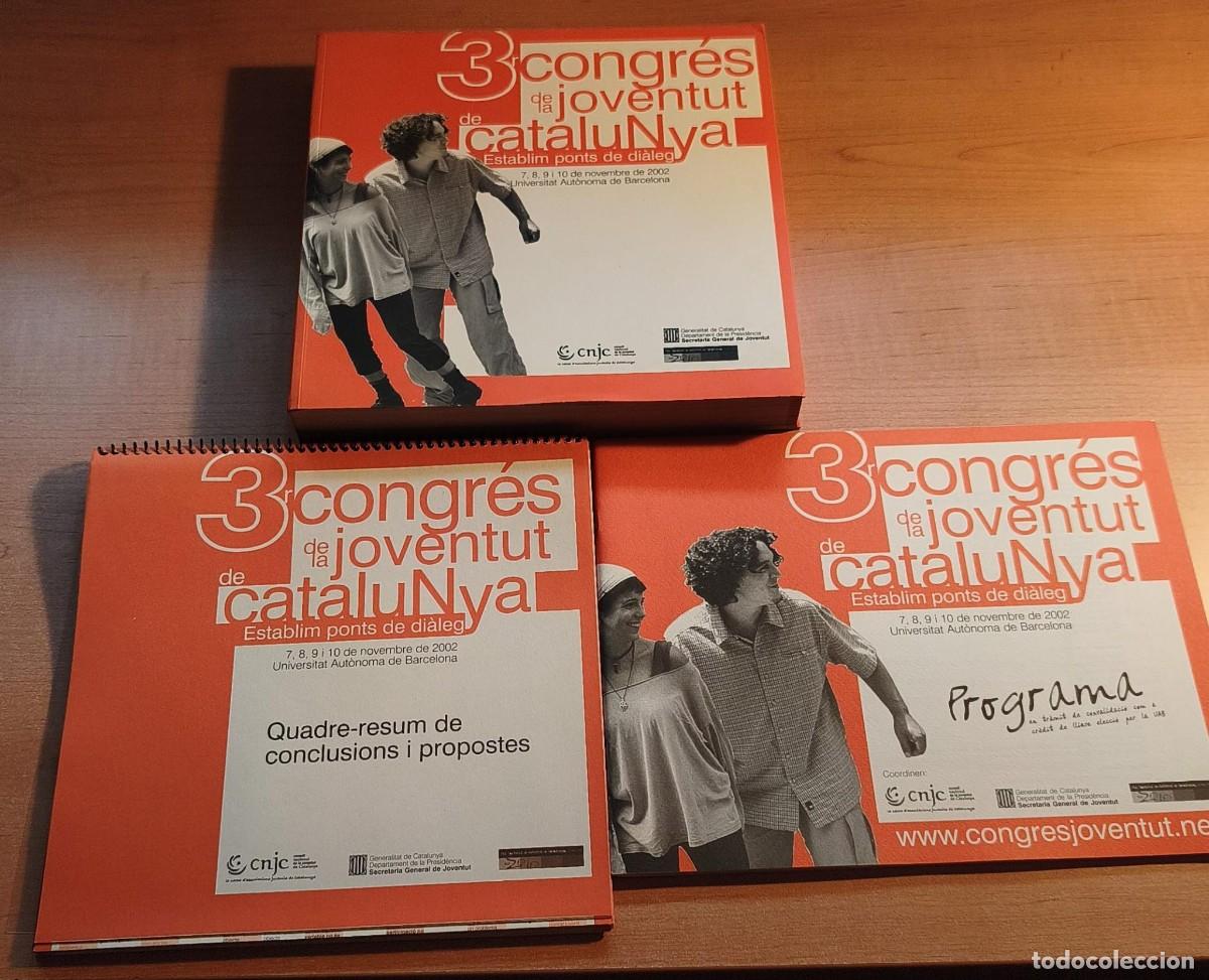 B&uuml;cher: LLT 137 Lote 3 libros del 3r Congr&eacute;s de la Joventut a Catalunya - A&ntilde;o 2002 - Relaci&oacute;n en interior