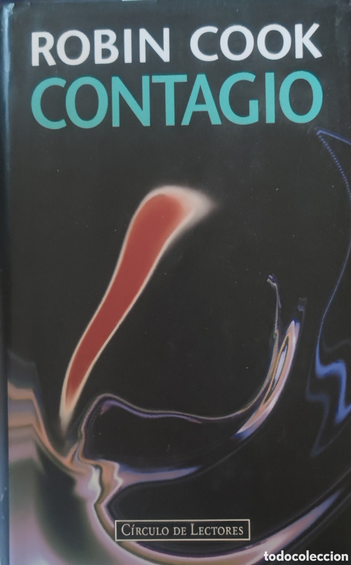 Libros: Robin Cook. Contagio