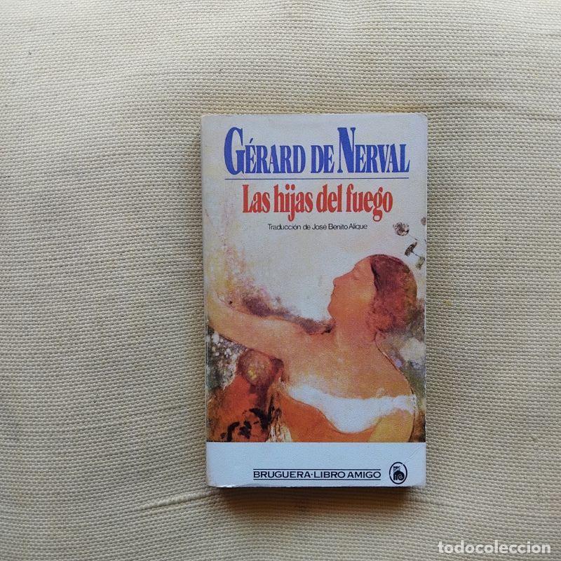 Libri di seconda mano: Las hijas del fuego - G&eacute;rard de Nerval
