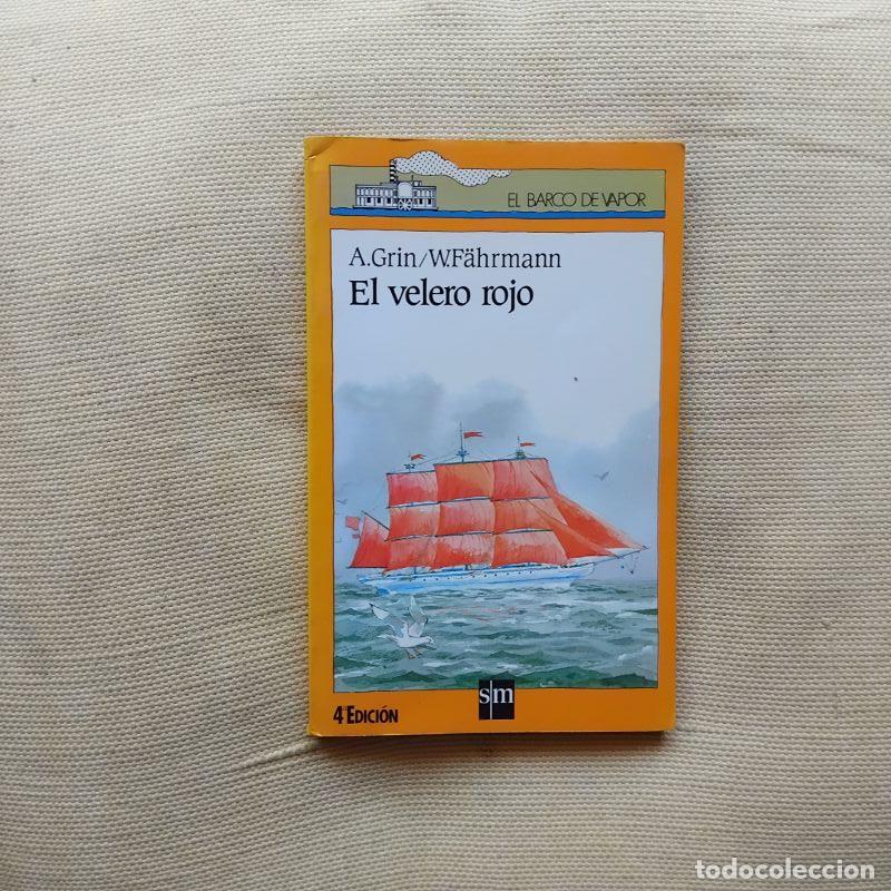 Libros: El velero rojo - A. Grin y W. F&auml;hrmann - Foto 1