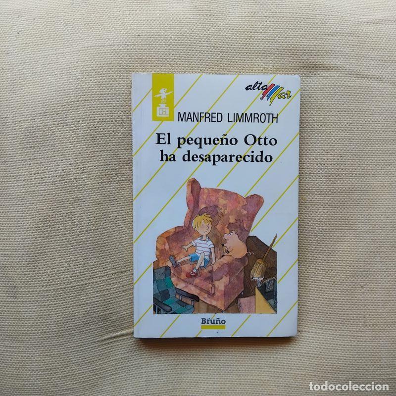 books: El peque&ntilde;o Otto ha desaparecido - Manfred Limmroth