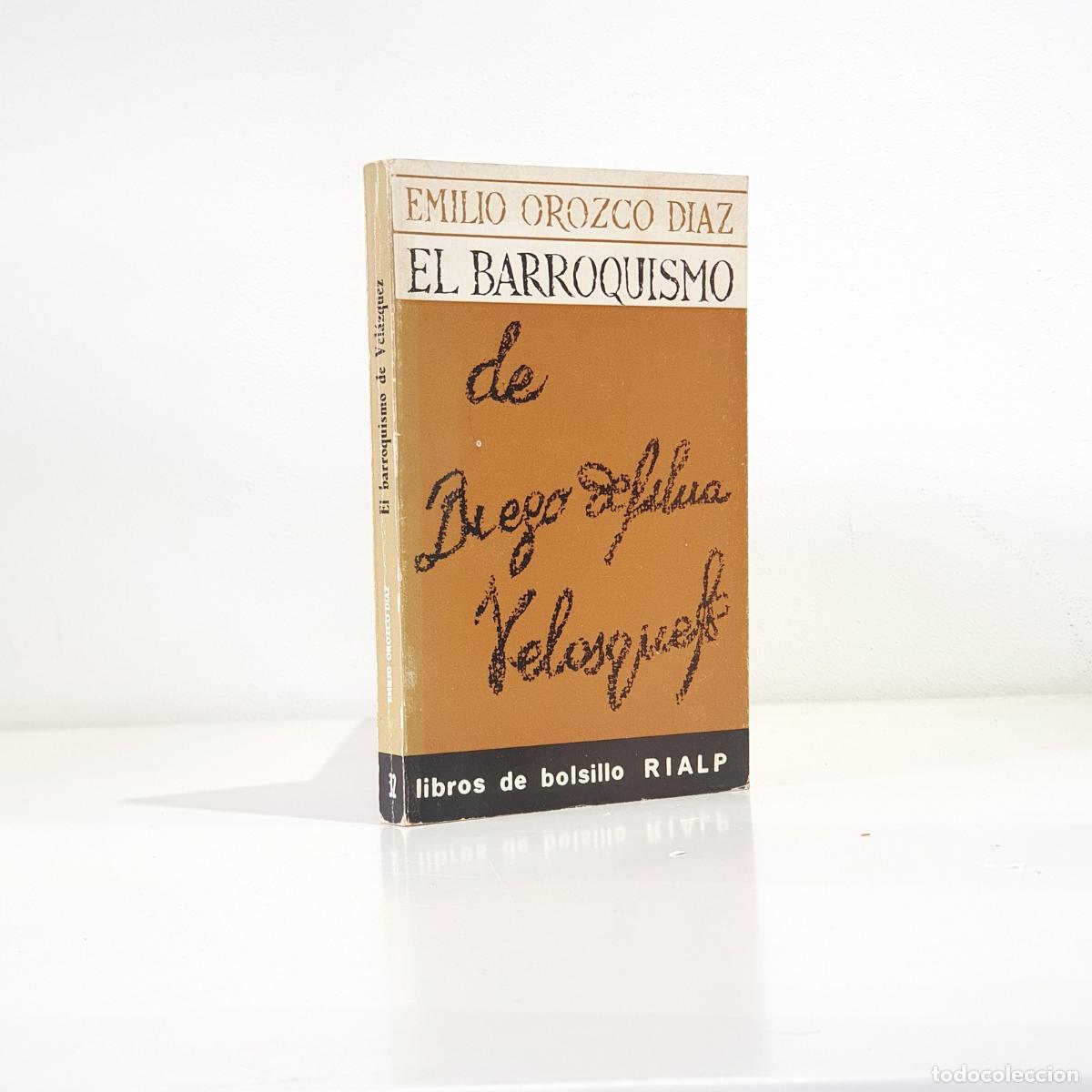 B&uuml;cher: OROZCO D&Iacute;AZ, Emilio - El barroquismo