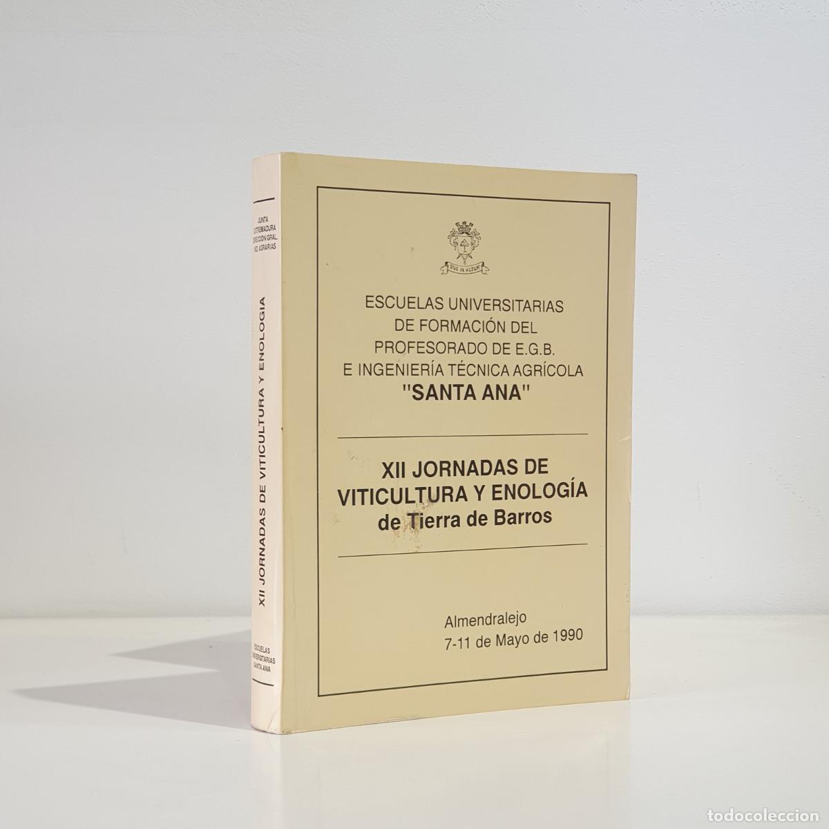 B&uuml;cher: XII Jornadas de Viticultura y Enolog&iacute;a de Tierra de Barros.