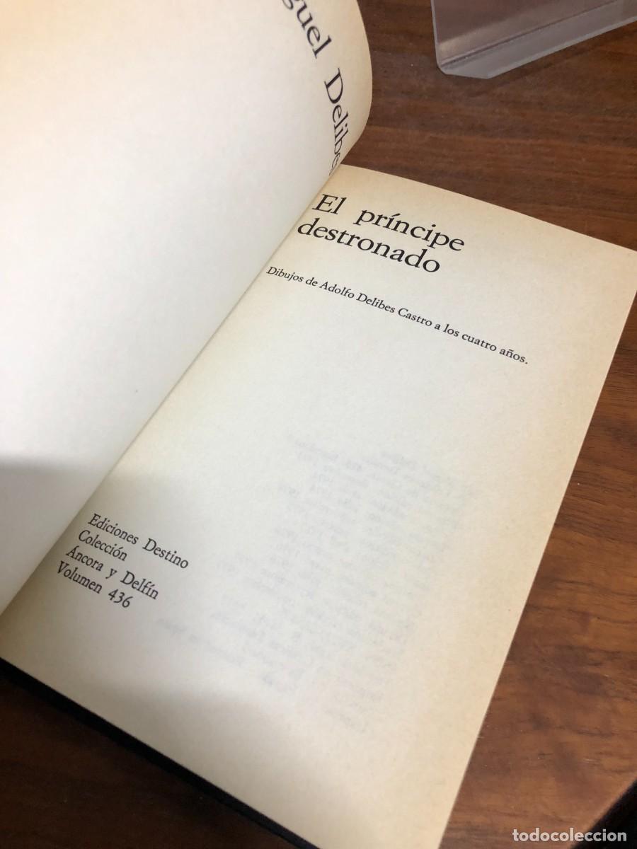Libros: El pr&iacute;ncipe destronado Miguel Delibes - Foto 2