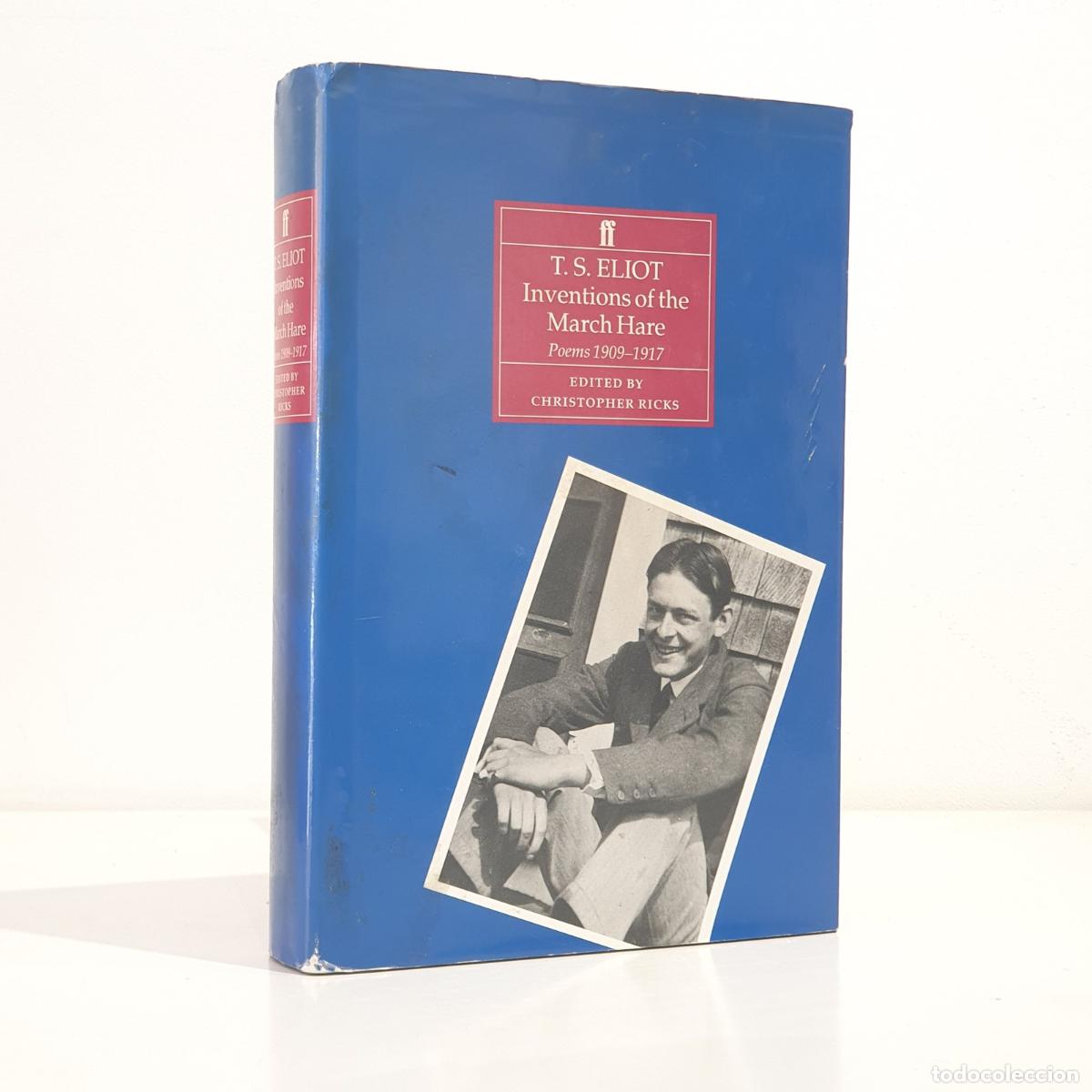 Livres: T. S. Eliot - Inventions of the March hare
