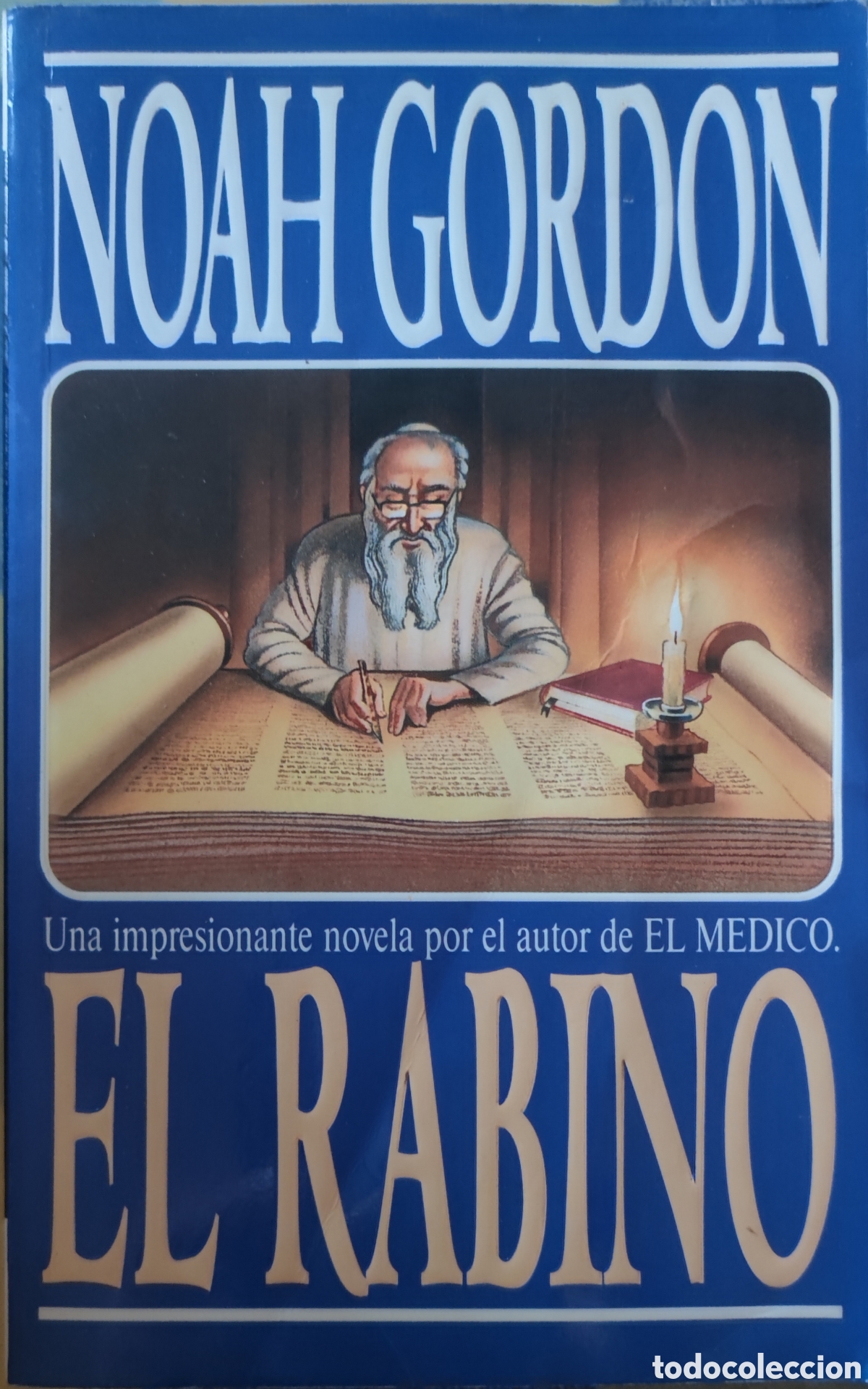 B&uuml;cher: Noah Gordon. El rabino