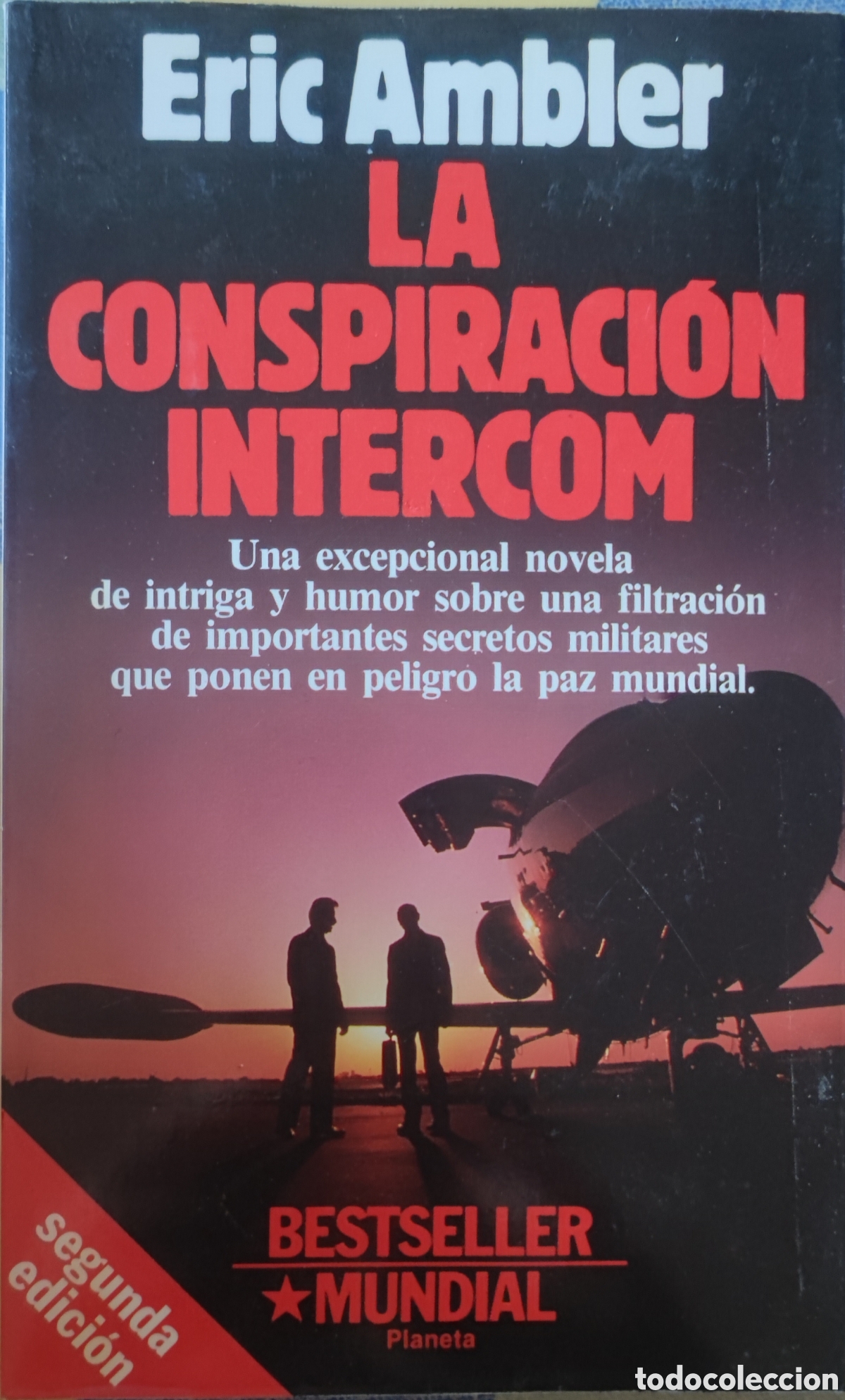 B&uuml;cher: Eric Ambler. La conspiraci&oacute;n intercom