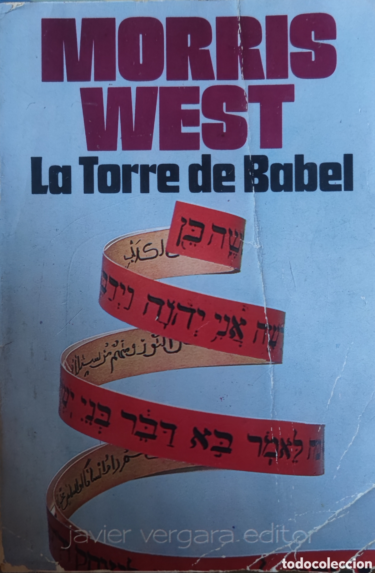 Libros: Morris West. La torre de Babel