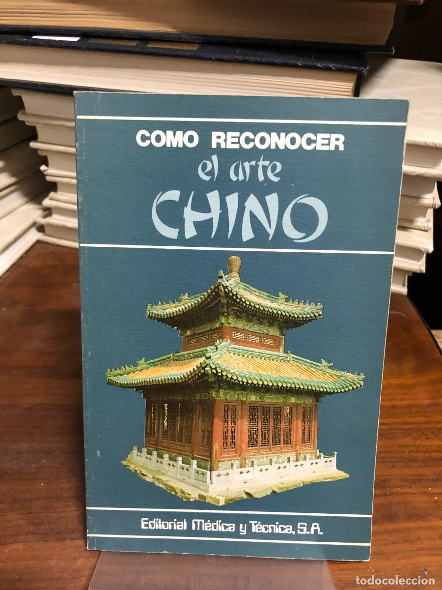 Libros: C&oacute;mo reconocer el arte Chino Editorial M&eacute;dica y T&eacute;cnica