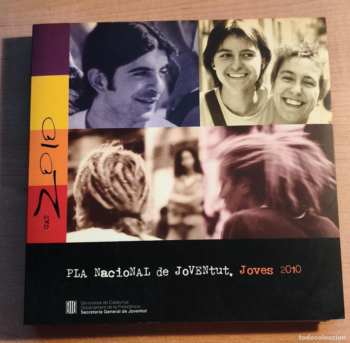 Libri di seconda mano: LLT 139 Pla Nacional de Joventut, Joves 2010 - Generalitat de Catalunya
