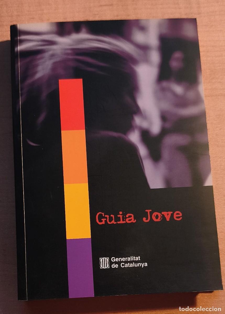 Libri di seconda mano: LLT 140 Guia Jove - Generalitat de Catalunya - A&ntilde;o 2003