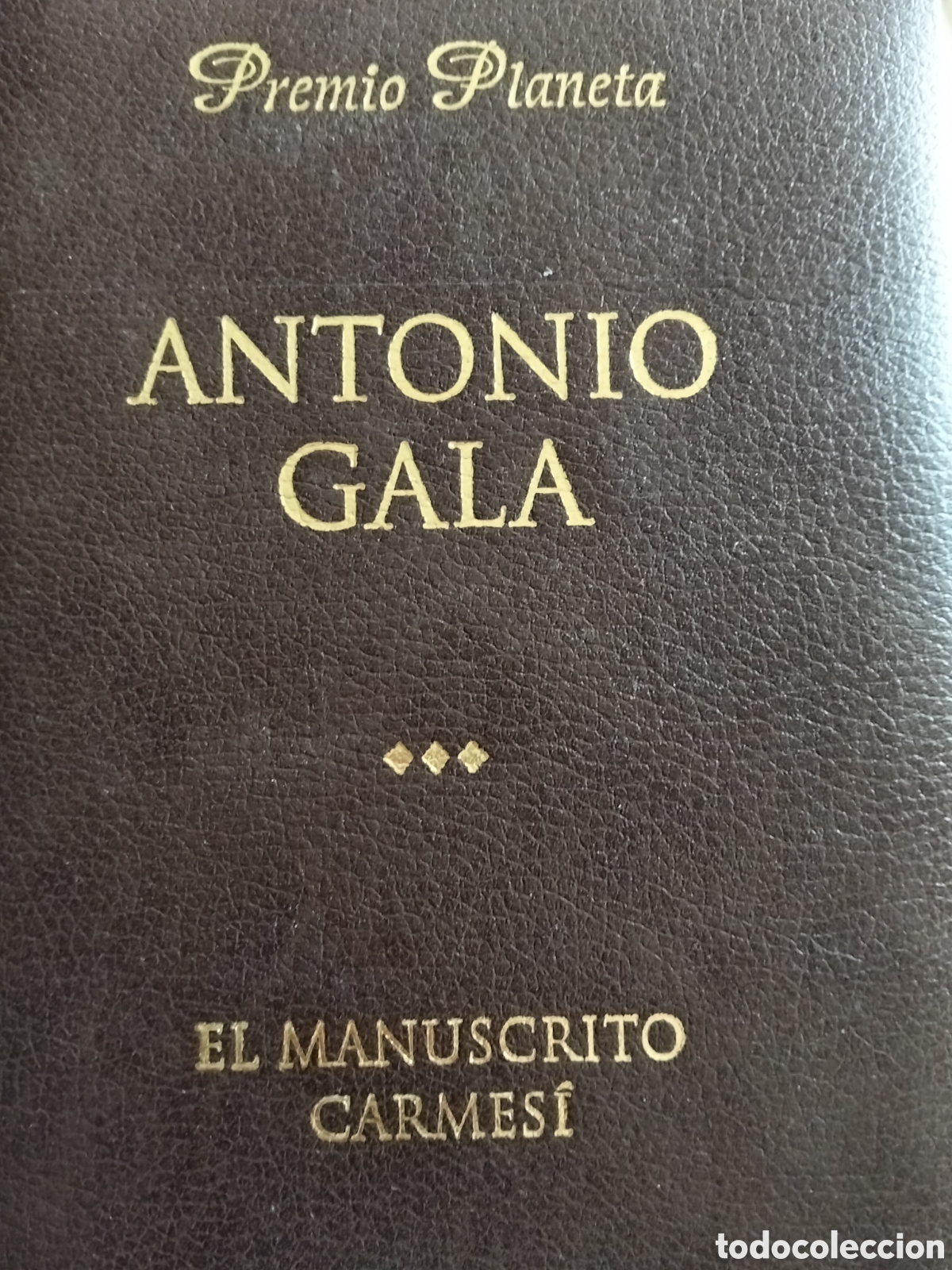 Libros: EL MANUSCRITO CARMESI ANTONIO GALA