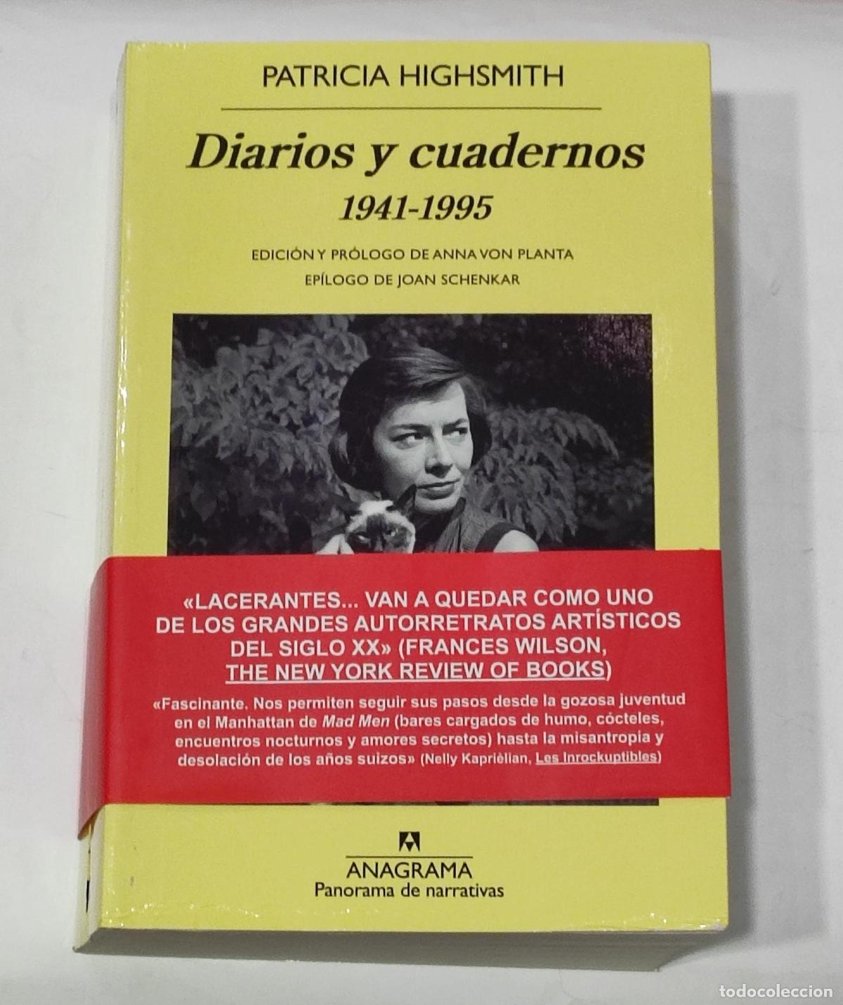 B&uuml;cher: HIGHSMITH, Patricia. - Diarios y cuadernos (1941-1995)