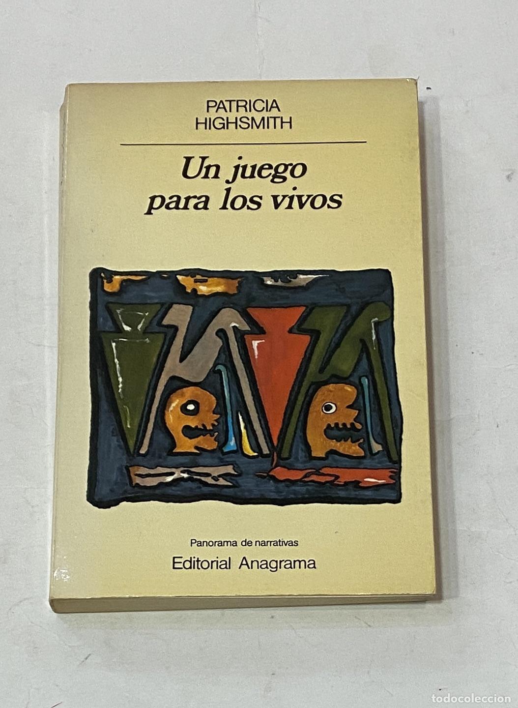 Libri di seconda mano: HIGHSMITH, Patricia. - Un juego para los vivos.