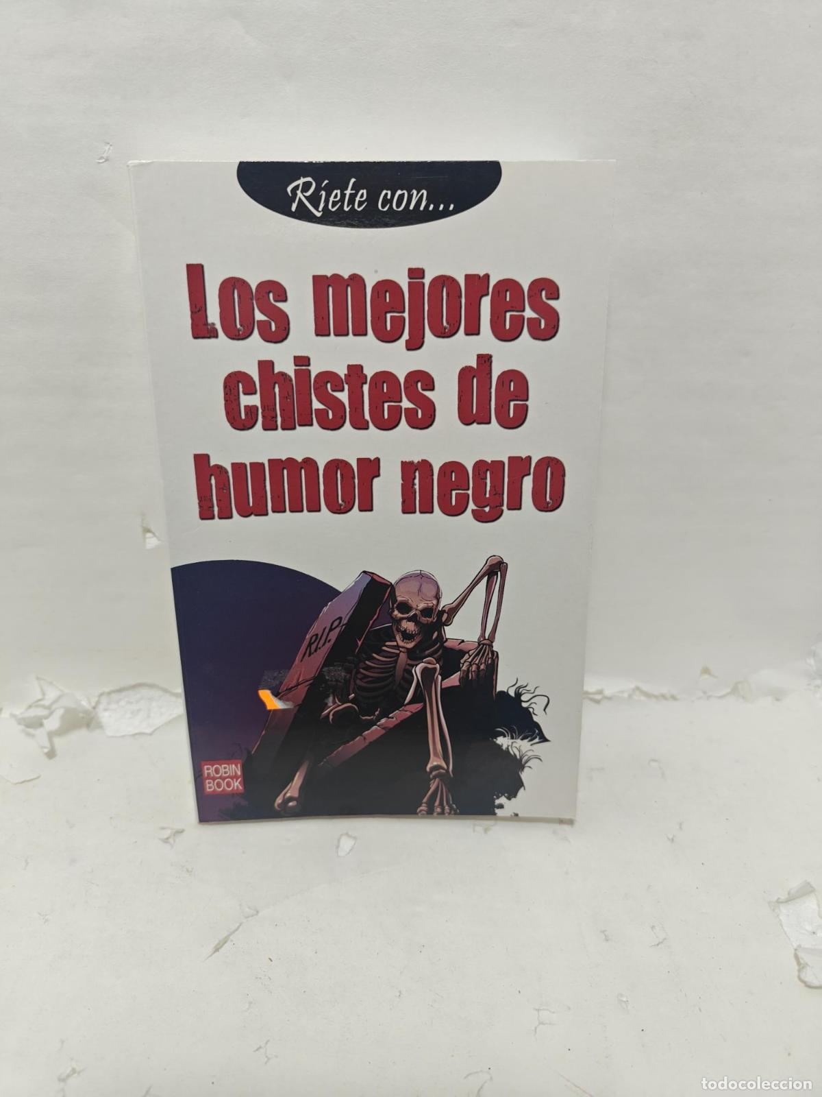 Libri di seconda mano: LOS MEJORES CHISTES DE HUMOR NEGRO - Varios Autores