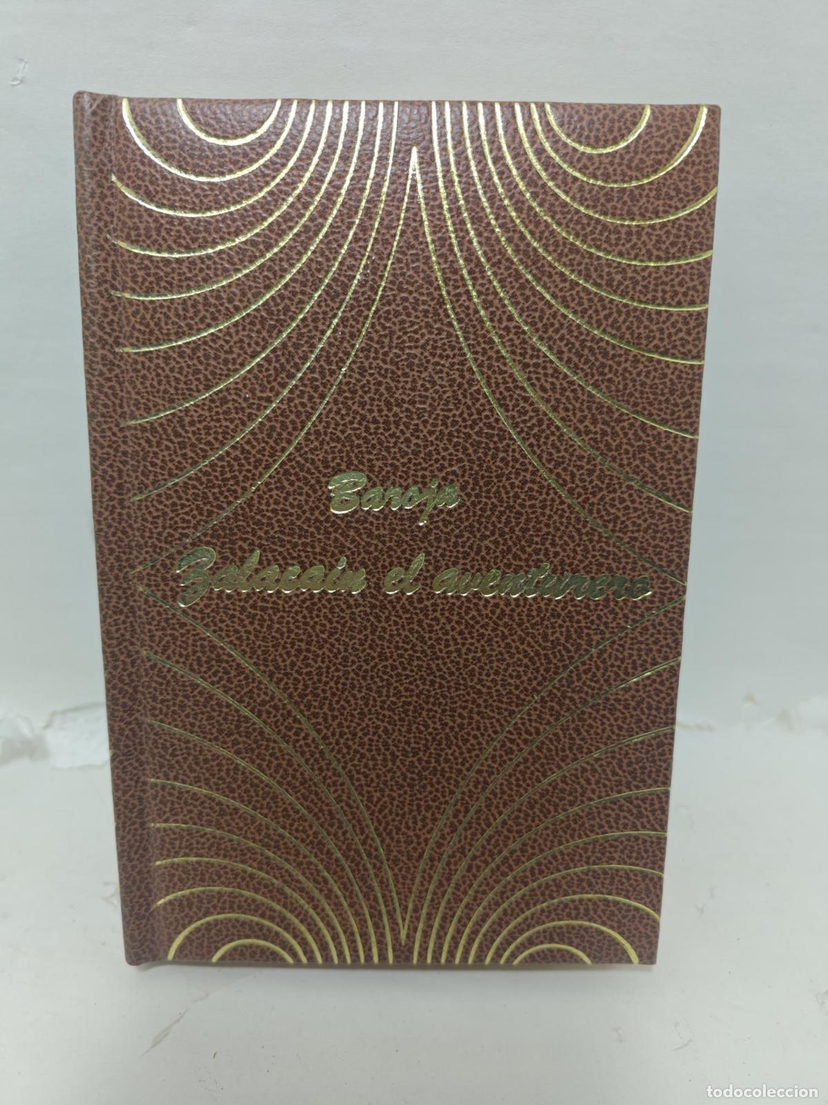 B&uuml;cher: ZALACA&Iacute;N EL AVENTURERO - P&iacute;o Baroja