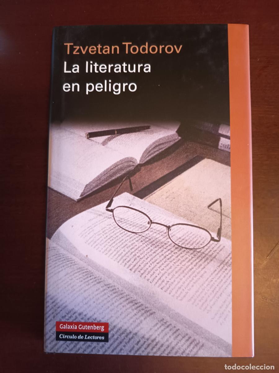 B&uuml;cher: La literatura en peligro - Tzvetan Todorov