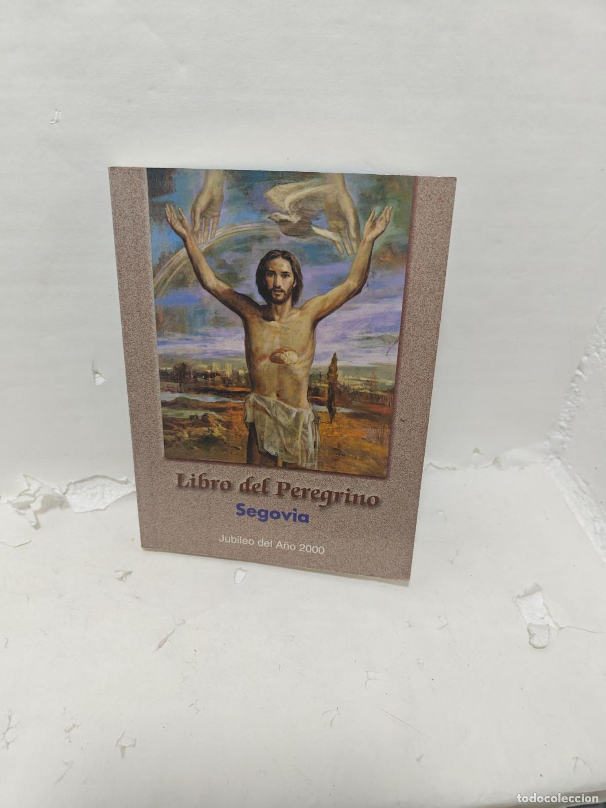 books: LIBRO DEL PEREGRINO. Segovia -