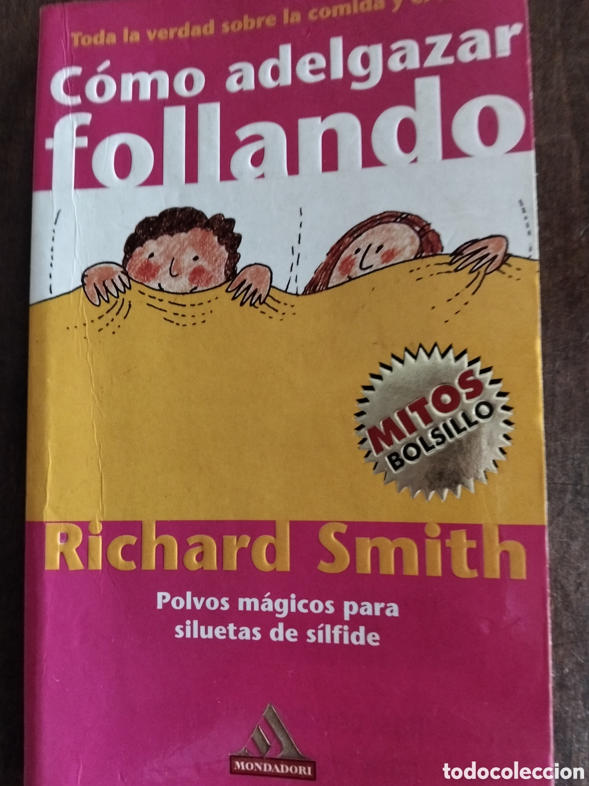 books: COMO ADELGAZAR FOLLANDO RICHARD SMITH