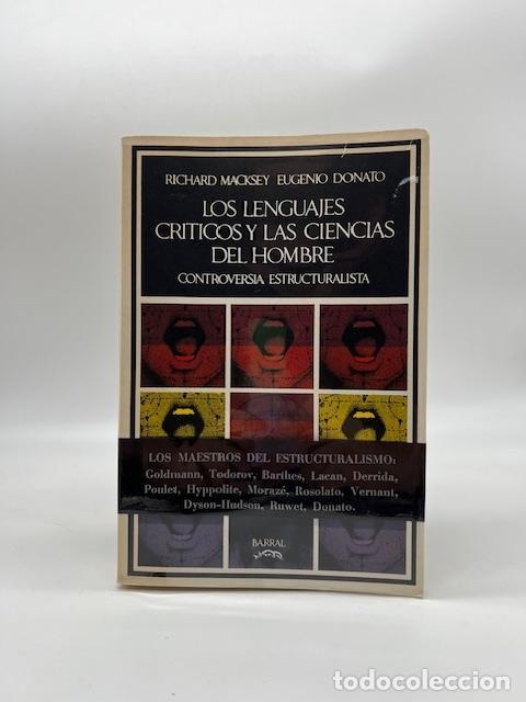 Livros em segunda m&atilde;o: MACKSEY, Richard. DONATO, Eugenio. - Los lenguajes cr&iacute;ticos y las ciencias del hombre. Controversia