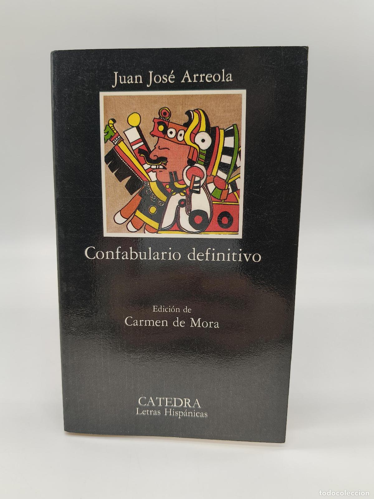 B&uuml;cher: ARREOLA, Juan Jos&eacute;. - Confabulario definitivo.