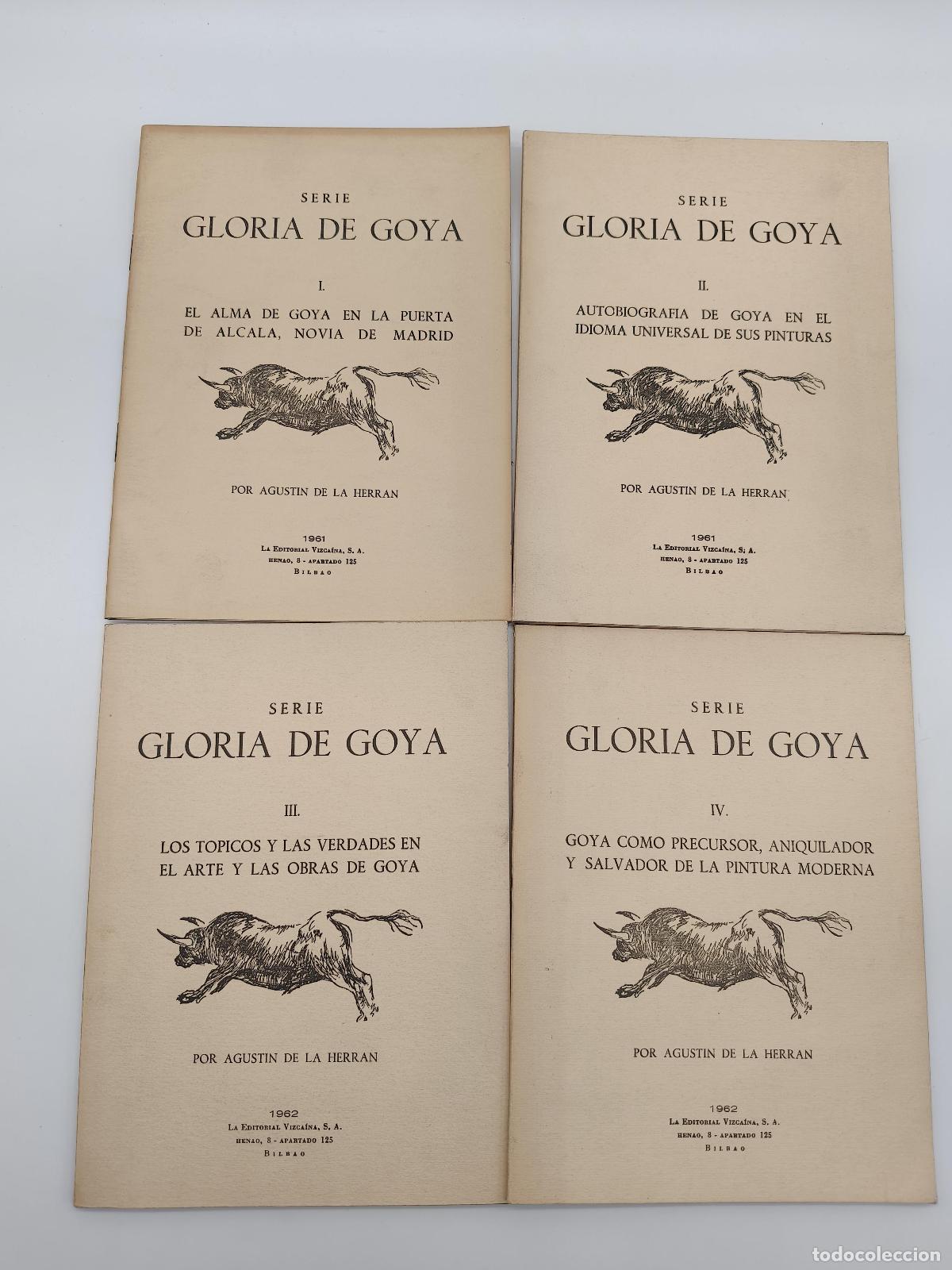 B&uuml;cher: HERRAN, de la Agustin - Vol&uacute;menes I, II, III y IV de Gloria de Goya.