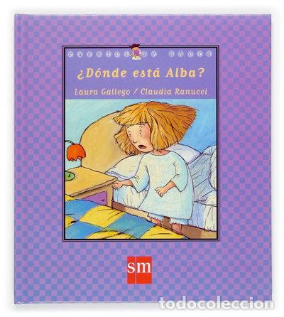 Libri di seconda mano: &iquest;D&oacute;nde est&aacute; Alba?- 9788434896079