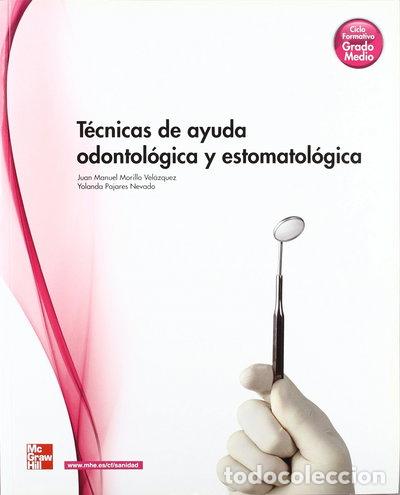 books: T&eacute;cnicas de ayuda odontol&oacute;gica y estomatol&oacute;gica- 9788448176204